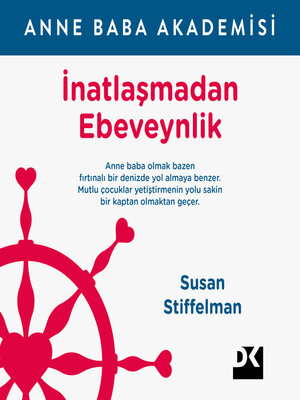 cover image of İnatlaşmadan Ebeveynlik
